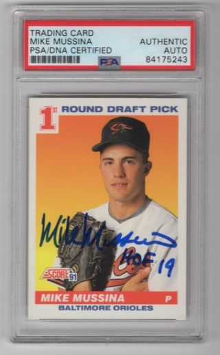 1991 Score Mike Mussina Yankees Signed Rookie Auto Trading Card 383 Psa/dna