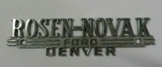 Old Vtg Rosen - Novak Ford Car Dealership Emblem Denver,  Colorado Metal Logo Tag