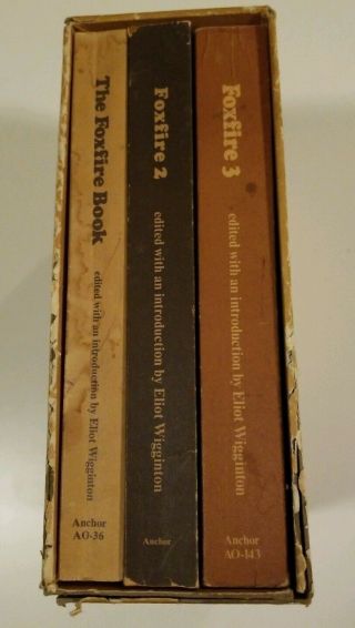 Vintage Box Set The Foxfire Books Volumes 1 - 3 Eliot Wigginton,  Plain Living
