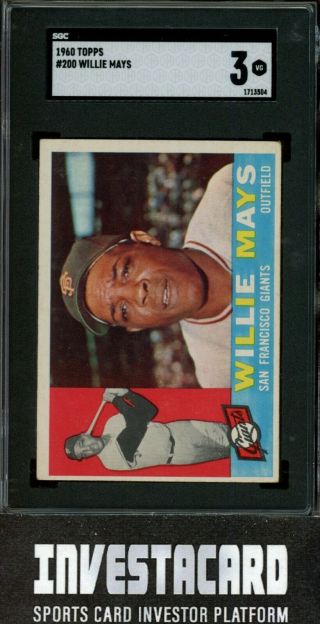 1960 Topps Willie Mays S.  F.  Giants 200 Vintage Baseball Card Sgc 3 Invest