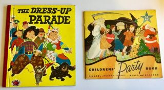 2 Vintage Children’s Books.  Party Book 1935 & The Dress Up Parade 1953