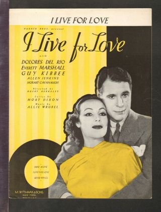 I Live For Love 1935 Dolores Del Rio Movie Vintage Sheet Music