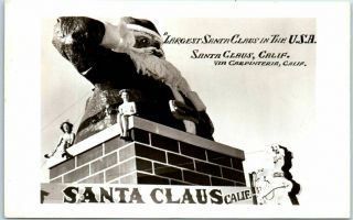 Vintage Carpinteria Ca Rppc Photo Postcard " Largest Santa Claus In The Usa " 1950