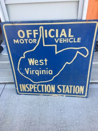 Vintage Antique West Virginia Inspection Sign Two Sided 24 " X 24 "