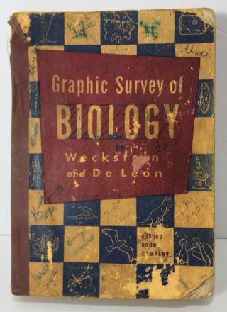 Graphic Survey Of Biology By Weckstein And De Leon Vintage School Book 1952
