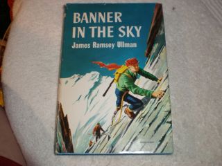Banner In The Sky By James Ramsey Ullman 1954 Hc/dj Bce