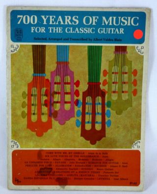700 Years Of Music For The Classic Guitar Collectable Vintage Sheet Music 1967