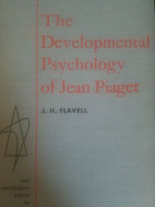 The Developmental Psychology Of Jean Piaget By J.  H.  Flavell (1965,  Hardcover)