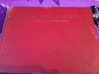 Vintage Book - A Picture History For Boys & Girls By R.  Wilson 2