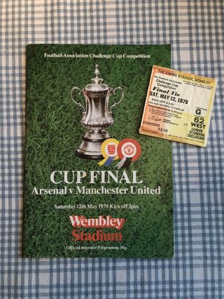 Arsenal Football Match Ticket Fa Cup Final & Programme 1979 Man United Vintage