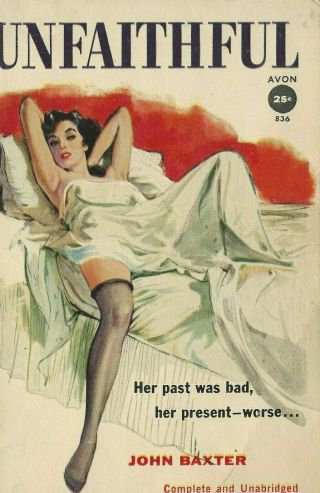 Avon Paperback 836 Unfaithful By John Baxter Vintage Sleaze Mystery Paperback