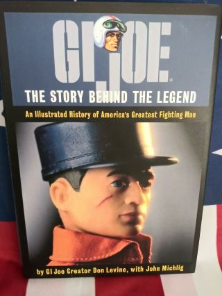 Gi Joe - The Story Behind The Legend Book By Don Levine