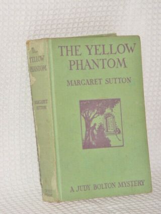 Book Vintage The Yellow Phantom Margaret Sutton 1933 Grosset & Dunlap Hardback
