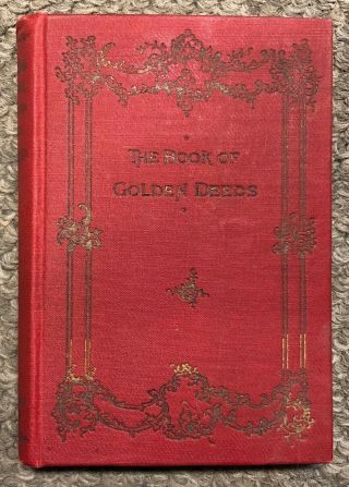 Vintage 1895 Book Of Good Deeds Of All Times And All Lands,  Charlotte M.  Yonge