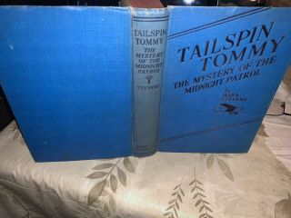 Tailspin Tommy - Mark Stevens - Mystery Of The Midnight Patrol 1936 Hc
