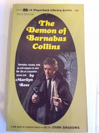 Dark Shadows The Demon Of Barnabas Collins By Marilyn Ross 1969 First Printing