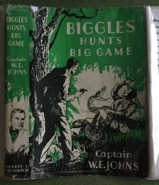 W E Johns Biggles Hunts Big Game 1st Edition 1948 dustwrapper 2