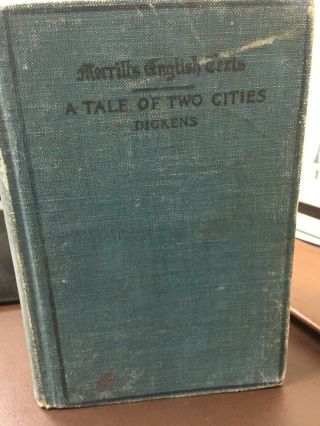 A Tale Of Two Cities - Charles Dickens - Hardcover - 1908 - Merrills English Tex