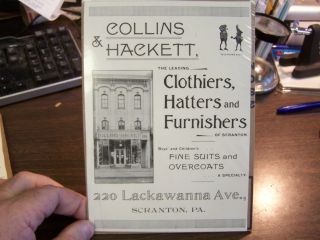 - Collins & Hackett - Clothier,  Hatter,  Finisher - Scranton Pa - 1894