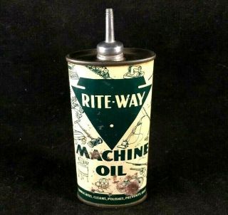 Vintage Rite - Way Machine Oil Lead Top Handy Oiler Rare Old Advertising Tin Can