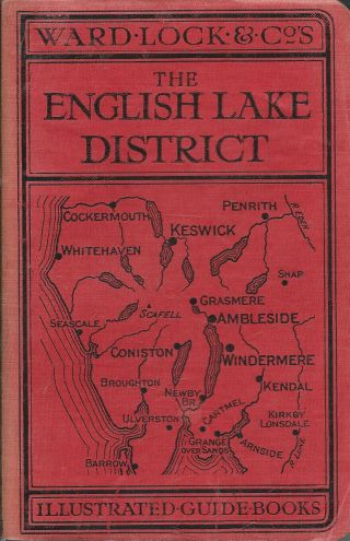 Ward Lock Red Guide - English Lake District - 1931/32 - 21st Edition Revised