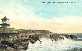 Vintage Postcard - Santa Cruz,  Ca,  Breakersk At Vue De L 