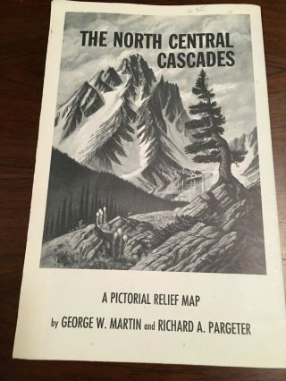 Vintage Pictorial Relief Map North Central Cascades By Martin Pargeter 1964