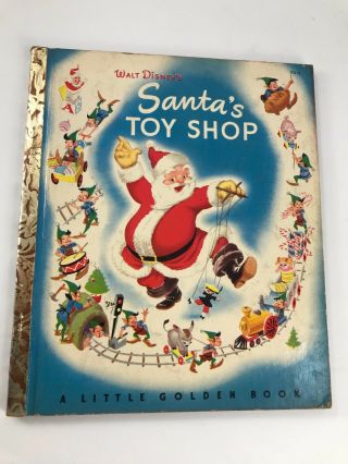 Vintage 1950 Walt Disney’s Santa’s Toy Shop Children Little Golden Book