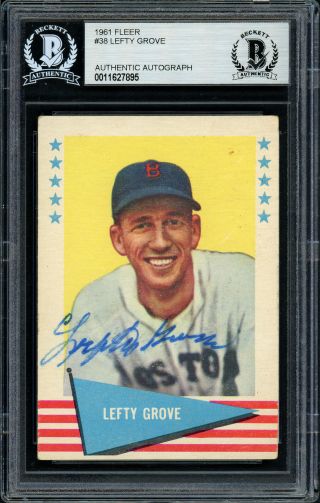 Lefty Grove Autographed Signed 1961 Fleer Card 38 Red Sox Beckett 11627895