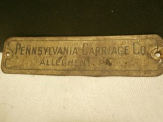 Antique Buggy Carriage Co Metal Name Plate Tag Pennsylvania Allegheny