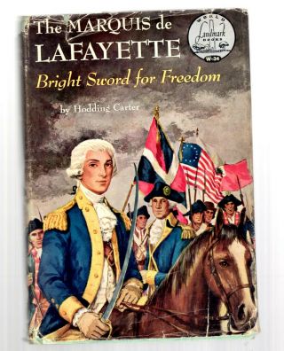 1958 Hb/dj World Landmark Books W - 34 The Marquis De Lafayette/first Printing