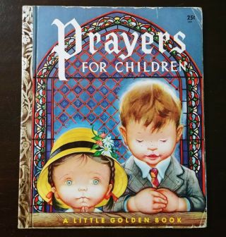 Prayers For Children (little Golden Book) [1952]