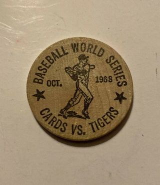 Vintage 1968 Detroit Tigers / St Louis Cardinals World Series Wooden Nickel