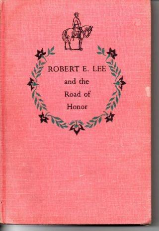 Landmark 54 Robert E Lee And The Road Of Honor Hc Home School