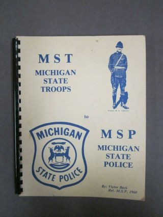 Vintage Book History Of The Michigan State Police 1983 Fallen Officers