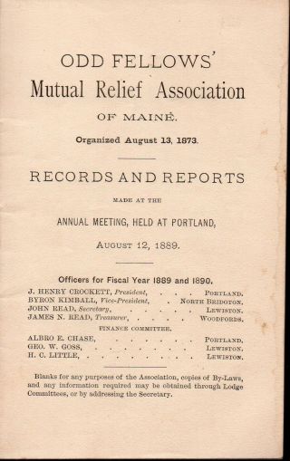 Odd Fellows Mutual Relief Association Maine - Vintage 1889 Records Report Booklet