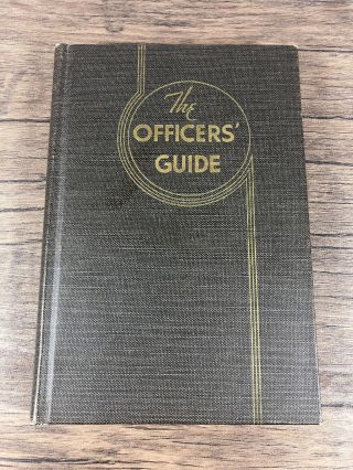 Vintage Book Army The Officer Guide 5th Edition Copyright 1941