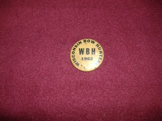 Wisconsin Bowhunters Association Membership Pin Buttons