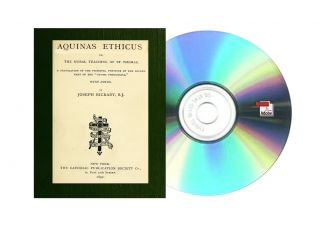 Aquinas Ethicus: Or The Moral Teaching Of St.  Thomas " Summa Theologica " Books Cd