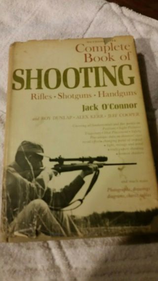 1965 Complete Book Of Shooting - Jack O 