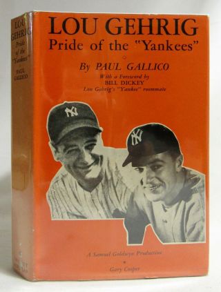 1942 Lou Gehrig: The Pride Of The Yankees Vintage Baseball Gallico Dust Jacket