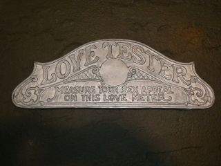 Old Vintage Love Tester Coin Operated Arcade Game Machine Metal Sign Antique