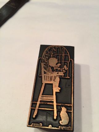 Vtg Copper On Wood Type Set Block 2” Child In High Chair Bird Cage Cat Afoot