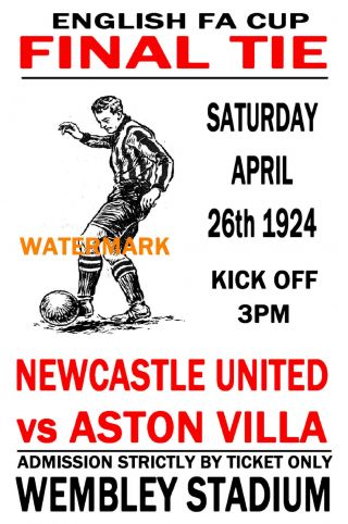 1924 Fa Cup Final - Newcastle (winners) V Aston Villa - Vintage Style Poster