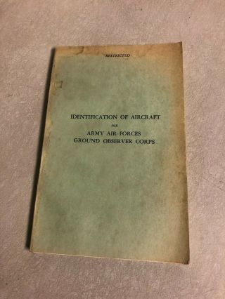 Identification Of Aircraft For Army Air Forces,  Ground Observer Corps;1942