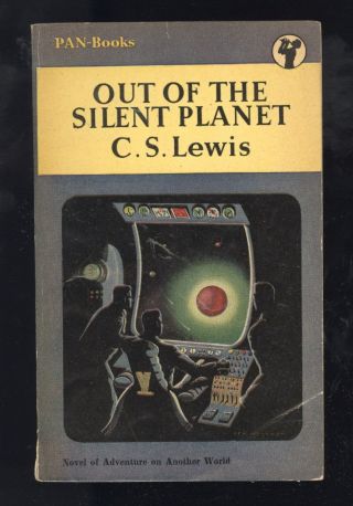 Out Of The Silent Planet C.  S.  Lewis Uk Pan 213 3rd Printing 1956 Sci - Fi Pb Vg