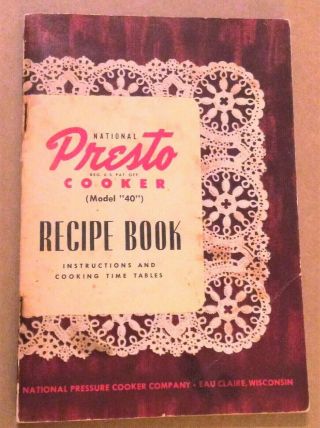 Vintage National Presto Recipe Book Model 40 Pressure Cooker Wisconsin