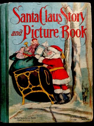 Santa Claus Story & Picture Book Antique 1900 