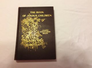 The Book Of Joyous Children By James Whitcomb Riley 1902 1st Edition