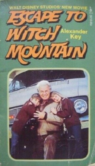 " Escape To Witch Mountain " By Alexander Key (vintage Disney Movie Tie - In Novel)